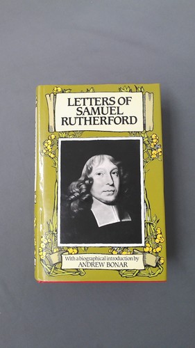 Letters samuel rutherford - letters,