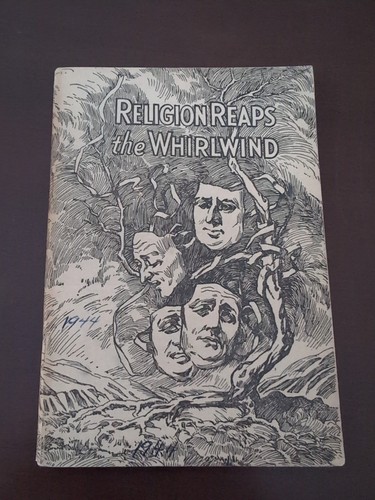 Religion reaps the whirlwind - the,
