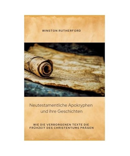 Neutestamentliche apokryphen - neutestamentliche,